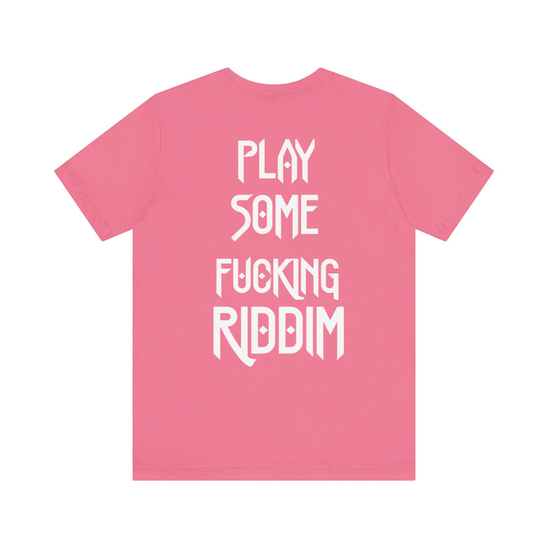 Play Some Riddim T-Shirt - Rave T-shirt, Music Festival T-shirt, Rave Shirt For Men, EDM Shirt, Rave Merch, Unisex Rave Shirt - EDMCLOTHINGSTORE
