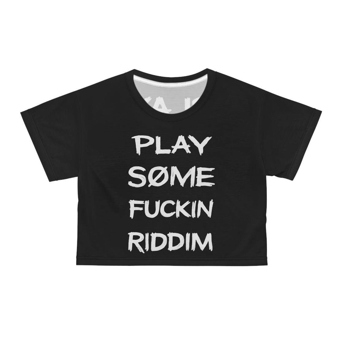 Play Some Fkin Riddim Crop Top Festival Crop Top