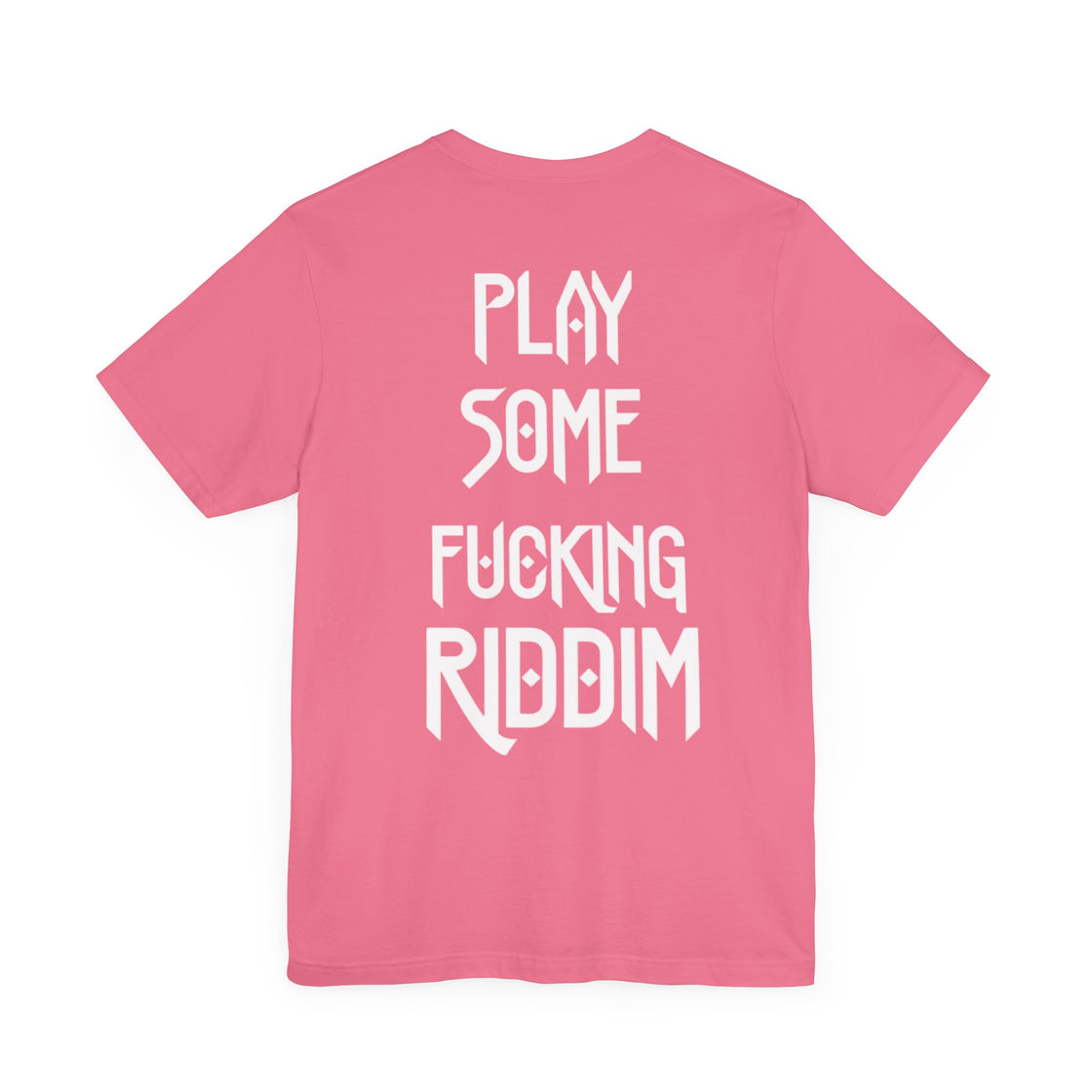 Play Some Riddim T-Shirt - Rave T-shirt, Music Festival T-shirt, Rave Shirt For Men, EDM Shirt, Rave Merch, Unisex Rave Shirt - EDMCLOTHINGSTORE