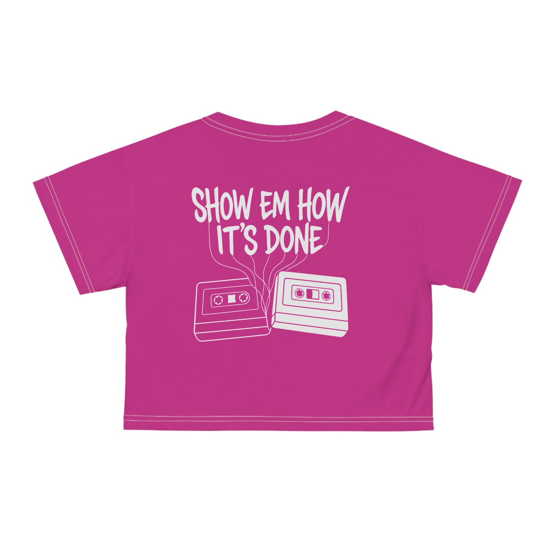 Tape B Show Em How Its Done Crop Top Rave Crop Top Festival Crop Top