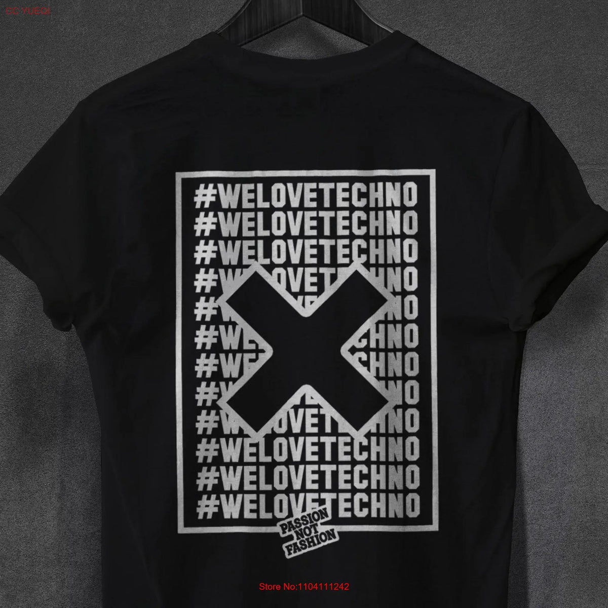 We Love Techno T shirt Passion Not Fashion Rave Festival Outfit Party For Men Clothing Women DJ long or short sleeves