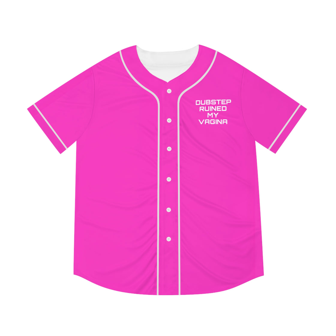 Pink Dubstep Ruined My Vag*** (Dubstep Jersey) - EDMCLOTHINGSTORE